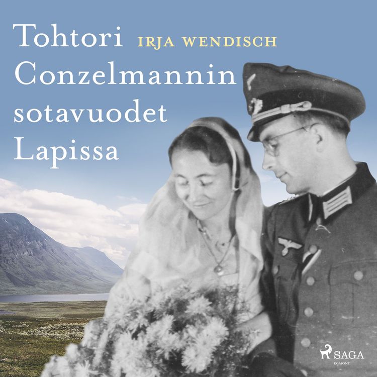 Produktbild: Tohtori Conzelmannin sotavuodet Lapissa