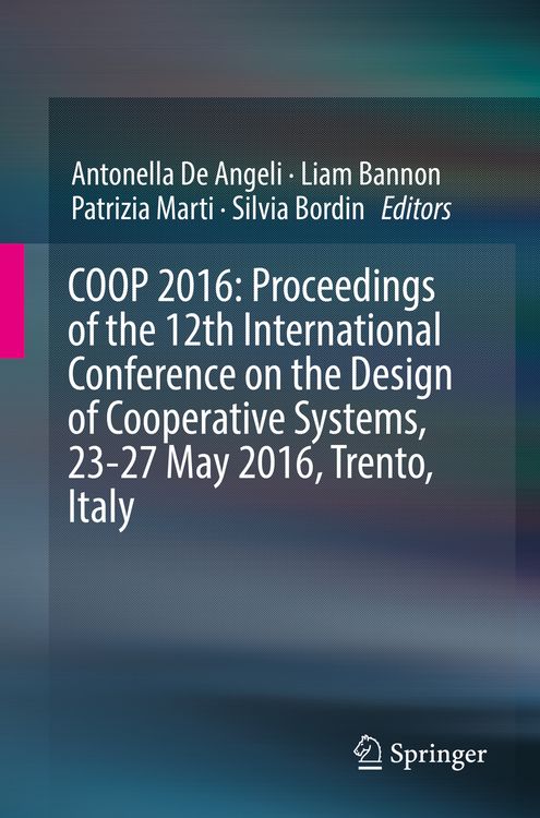 Produktbild: COOP 2016: Proceedings of the 12th International Conference on the Design of Cooperative Systems, 23-27 May 2016, Trento, Italy