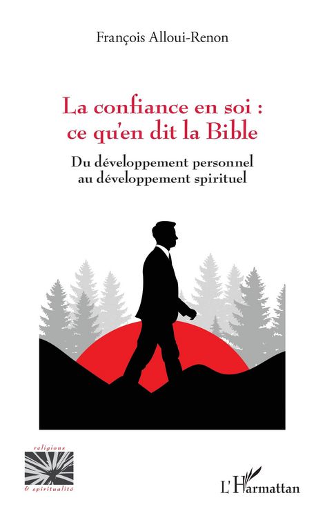Produktbild: La confiance en soi : ce qu'en dit la Bible