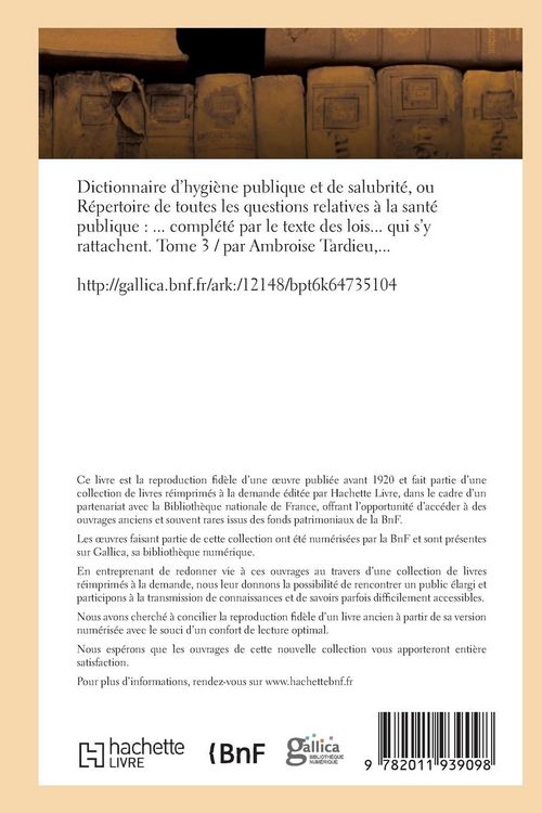 Produktbild: Dictionnaire Hygi&egrave;ne Publique Et de Salubrit&eacute; Toutes Les Questions Relatives &Agrave; La Sant&eacute; Publique T03