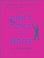 Produktbild: Don't Forget to Write for the Secondary Grades