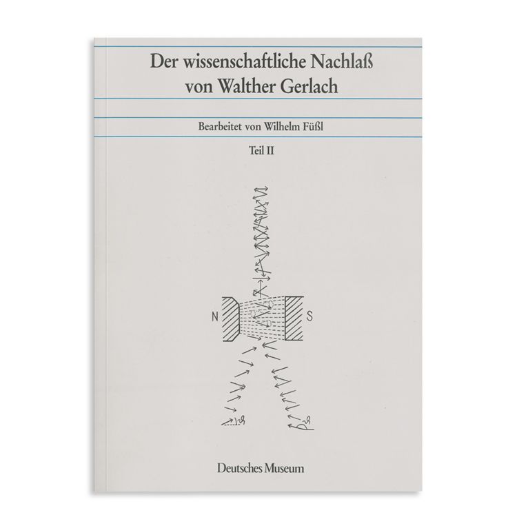 Produktbild: Der wissenschaftliche Nachlass von Walter Gerlach