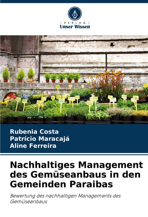 Produktbild: Nachhaltiges Management des Gem&uuml;seanbaus in den Gemeinden Paraibas