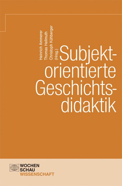 Produktbild: Subjektorientierte Geschichtsdidaktik
