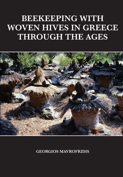 Produktbild: Beekeeping With Woven Hives In Greece Through The Ages