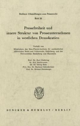 Produktbild: Pressefreiheit und innere Struktur von Presseunternehmen in westlichen Demokratien.