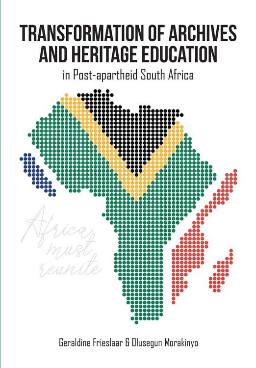 Produktbild: Transformation of Archives and Heritage Education in Post-apartheid South Africa