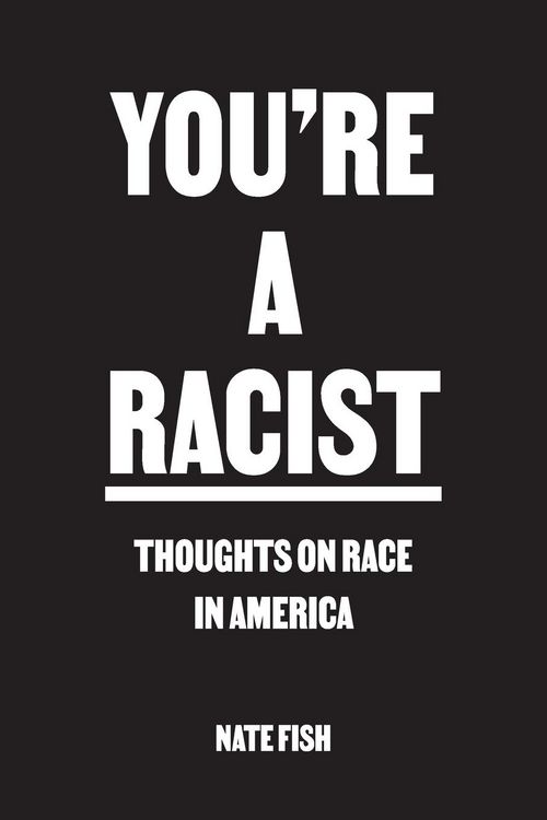 Produktbild: You're A Racist