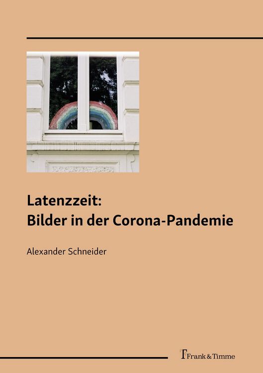 Produktbild: Latenzzeit: Bilder in der Corona-Pandemie