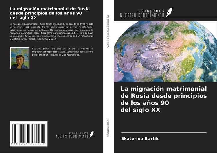 Produktbild: La migraci&oacute;n matrimonial de Rusia desde principios de los a&ntilde;os 90 del siglo &iquest;&iquest;