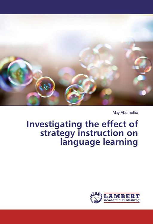 Produktbild: Investigating the effect of strategy instruction on language learning