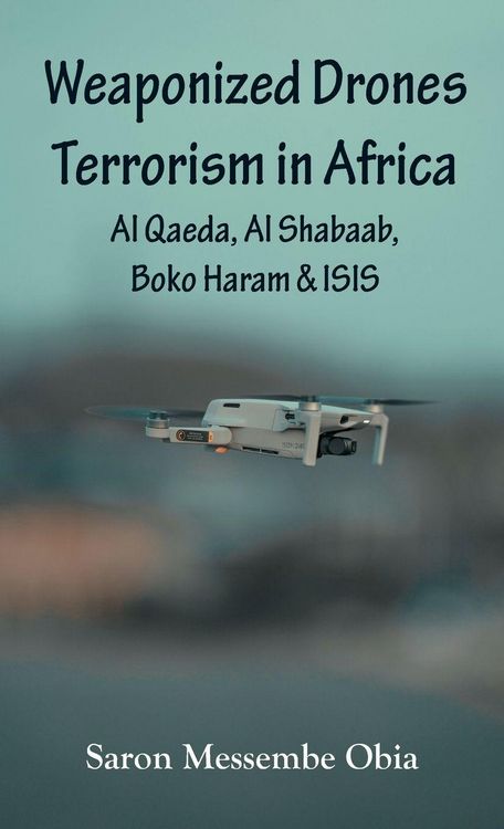 Produktbild: Weaponized Drones Terrorism in Africa