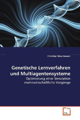 Produktbild: Maschmann, C: Genetische Lernverfahren und Multiagentensyste