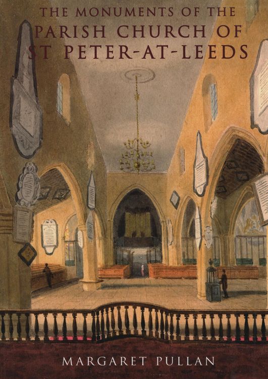 Produktbild: The Monuments of the Parish Church of St Peter-at-Leeds