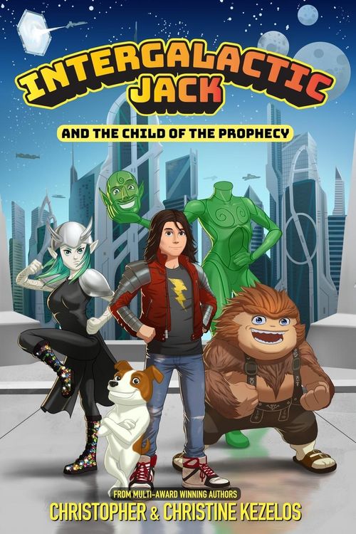 Produktbild: Intergalactic Jack and the Child of the Prophecy