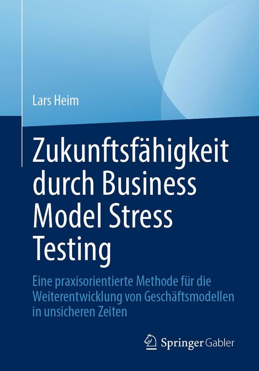 Produktbild: Zukunftsf&auml;higkeit durch Business Model Stress Testing