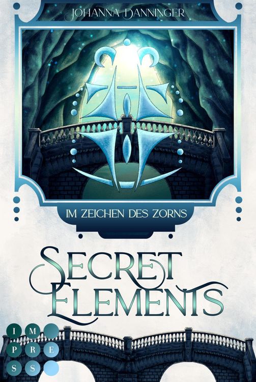Bild vom Artikel Secret Elements 8: Im Zeichen des Zorns vom Autor Johanna Danninger