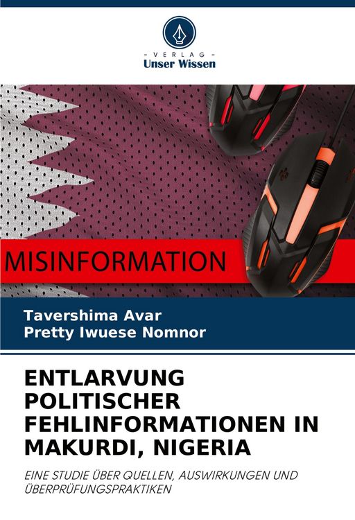 Produktbild: Entlarvung Politischer Fehlinformationen in Makurdi, Nigeria