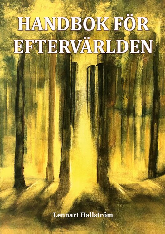 Produktbild: Handbok f&ouml;r efterv&auml;rlden