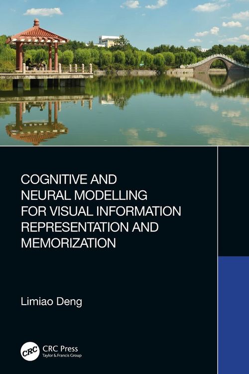 Produktbild: Cognitive and Neural Modelling for Visual Information Representation and Memorization