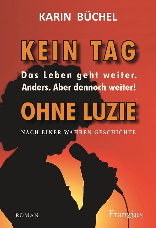 Produktbild: Kein Tag ohne Luzie