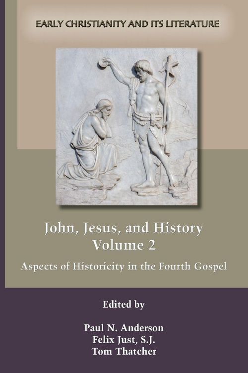 Produktbild: John, Jesus, and History, Volume 2