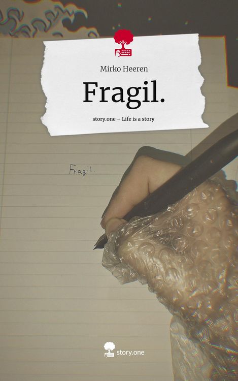 Produktbild: Fragil.. Life is a Story - story.one