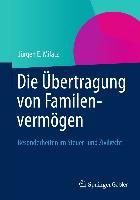 Produktbild: Die &Uuml;bertragung von Familienverm&ouml;gen