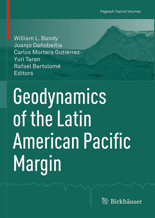 Produktbild: Geodynamics of the Latin American Pacific Margin