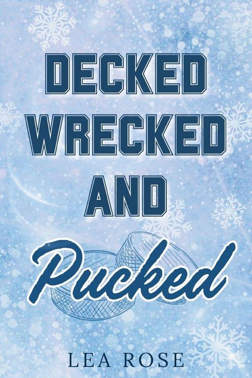 Produktbild: Decked, Wrecked and Pucked