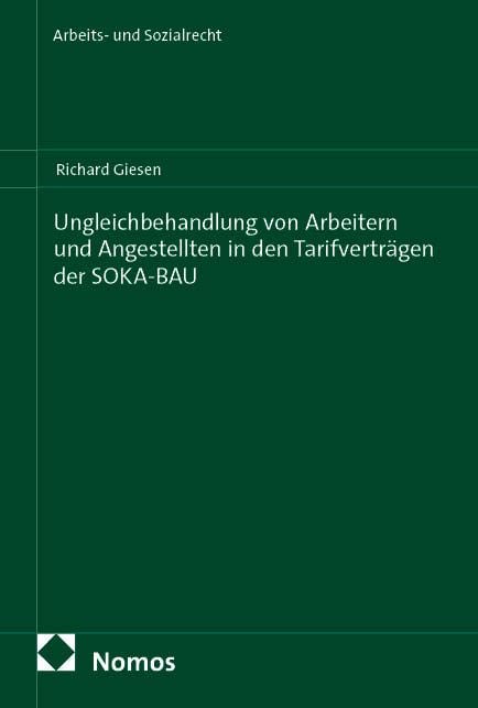 Produktbild: Ungleichbehandlung von Arbeitern und Angestellten in den Tarifvertr&auml;gen der SOKA-BAU
