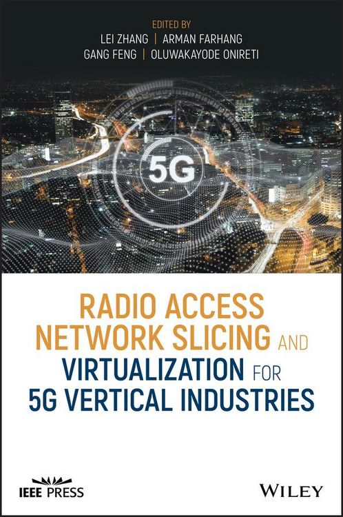 Produktbild: Radio Access Network Slicing and Virtualization for 5G Vertical Industries