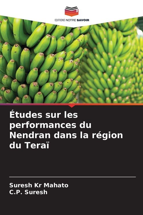 Produktbild: &Eacute;tudes sur les performances du Nendran dans la r&eacute;gion du Tera&iuml;