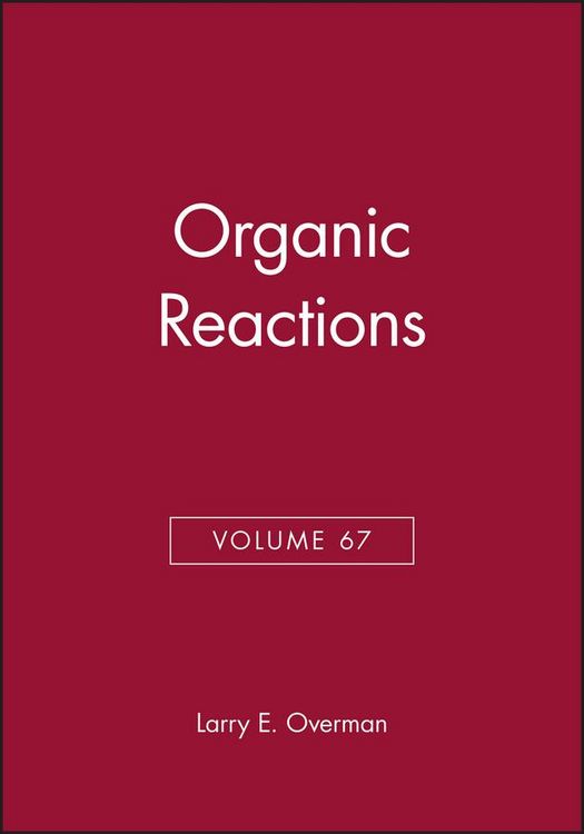 Produktbild: Organic Reactions, Volume 67