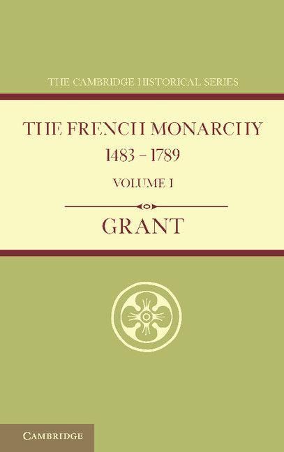 Produktbild: The French Monarchy 1483 1789