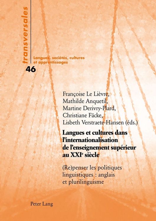Produktbild: Langues et cultures dans l'internationalisation de l'enseignement sup&eacute;rieur au XXIe si&egrave;cle