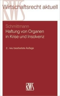 Produktbild: Haftung von Organen in Krise und Insolvenz