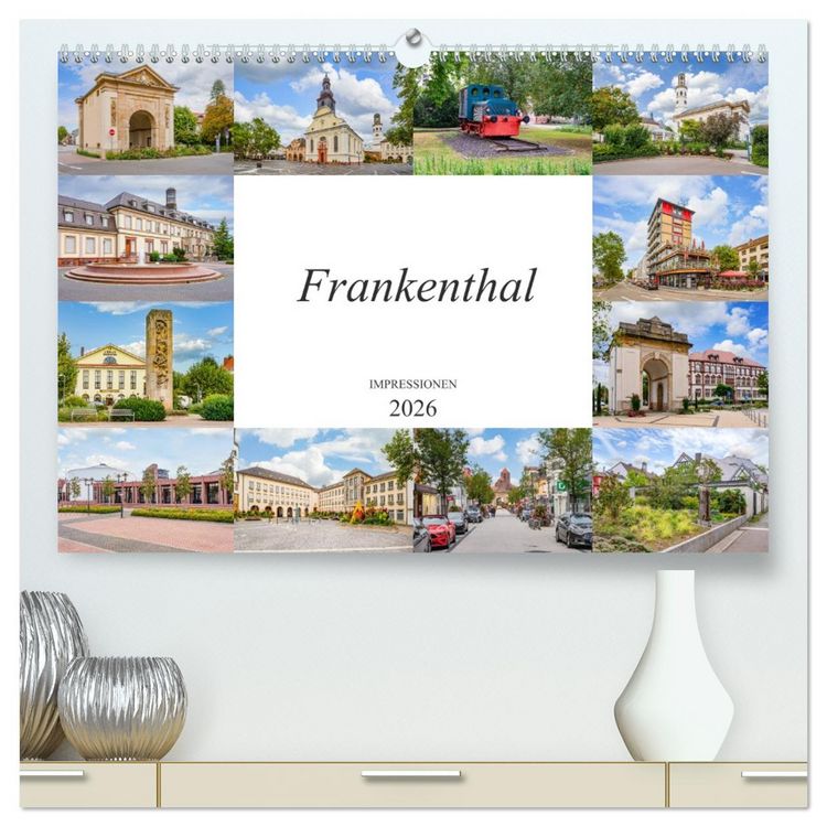 Produktbild: Frankenthal Impressionen (hochwertiger Premium Wandkalender 2026 DIN A2 quer), Kunstdruck in Hochglanz