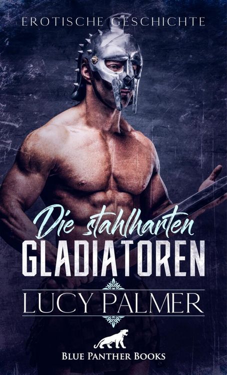 Produktbild: Die stahlharten Gladiatoren | Erotische Kurzgeschichte