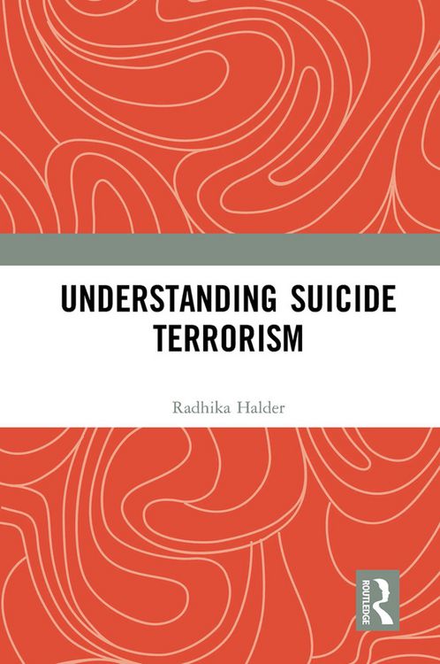 Produktbild: Halder, R: Understanding Suicide Terrorism