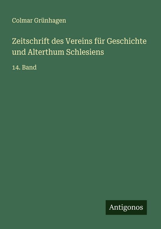 Produktbild: Zeitschrift des Vereins f&uuml;r Geschichte und Alterthum Schlesiens