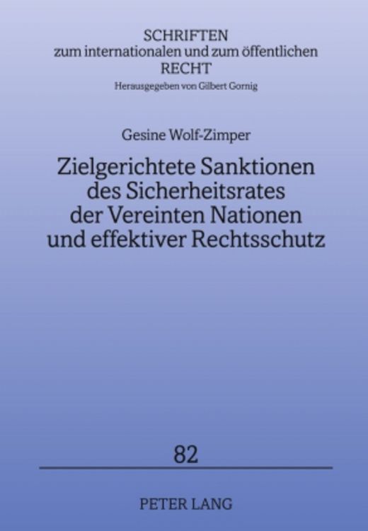 Produktbild: Zielgerichtete Sanktionen des Sicherheitsrates der Vereinten Nationen und effektiver Rechtsschutz