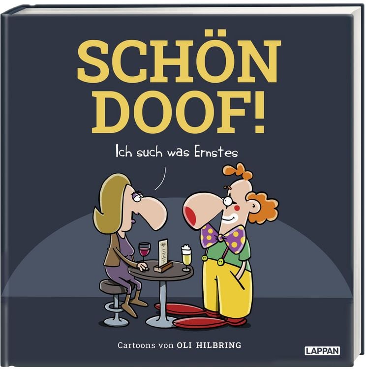 Produktbild: SCH&Ouml;N DOOF! Ich such was Ernstes