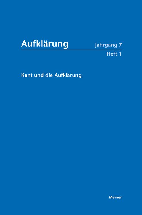 Produktbild: Aufkl&auml;rung, Band 7/1: Kant und die Aufkl&auml;rung