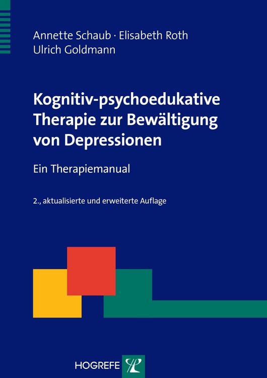 Produktbild: Kognitiv-psychoedukative Therapie zur Bew&auml;ltigung von Depressionen