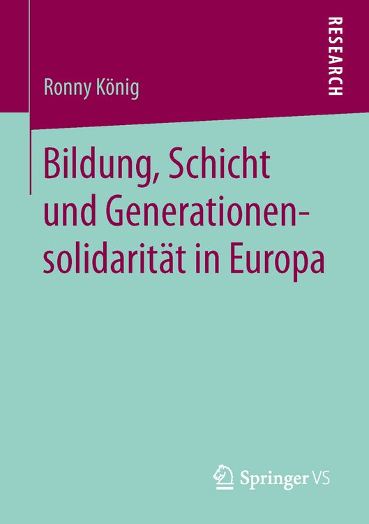 Produktbild: Bildung, Schicht und Generationensolidarit&auml;t in Europa