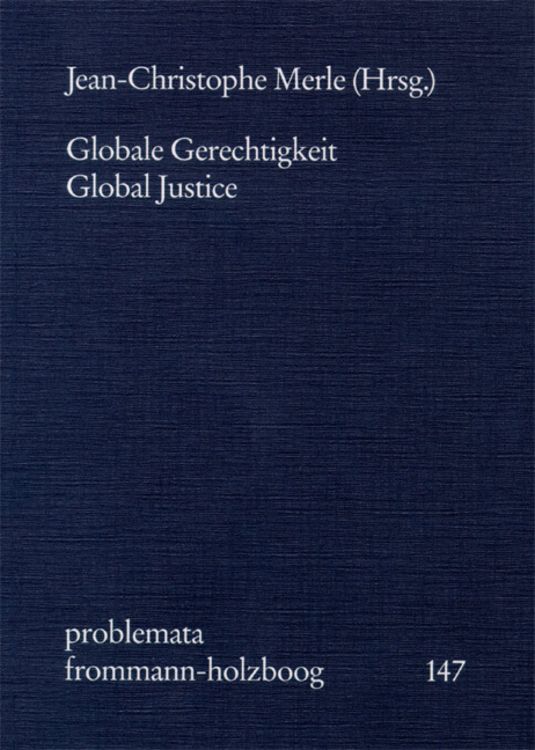 Bild vom Artikel Globale Gerechtigkeit - Global Justice vom Autor Jean-Christophe Merle