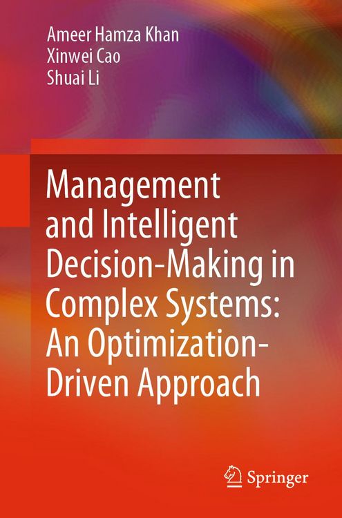 Produktbild: Management and Intelligent Decision-Making in Complex Systems: An Optimization-Driven Approach