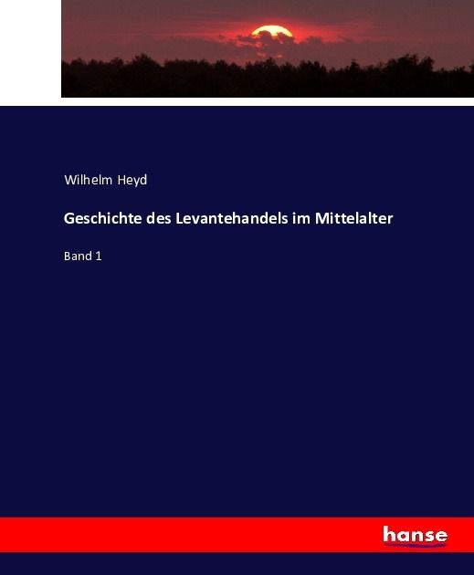 Produktbild: Geschichte des Levantehandels im Mittelalter