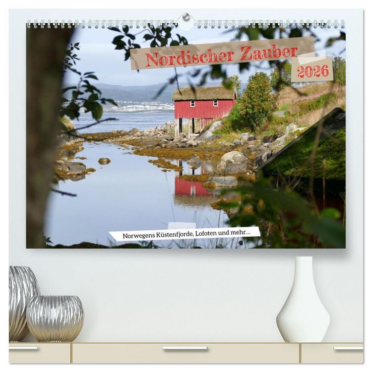 Produktbild: Nordischer Zauber (hochwertiger Premium Wandkalender 2026 DIN A2 quer), Kunstdruck in Hochglanz